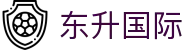 东升国际_东升国际官方下载_官方注册通道